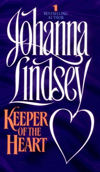 Keeper of the Heart by Johanna Lindsey