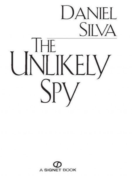 The Unlikely Spy by Daniel Silva