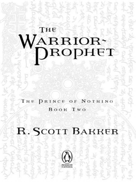 The Warrior Prophet by R. Scott Bakker