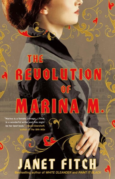 The Revolution of Marina M. by Janet Fitch