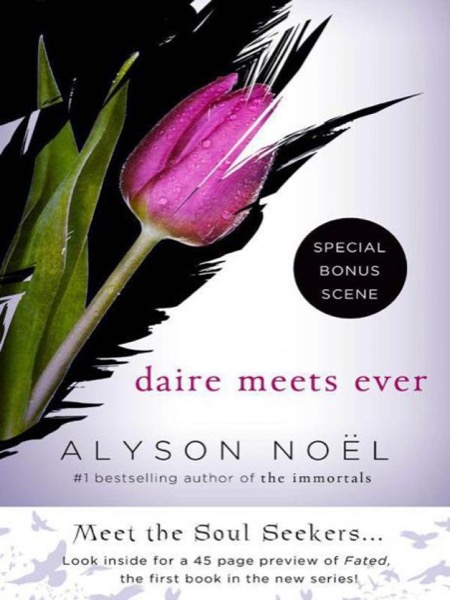 Daire Meets Ever by Alyson Noel