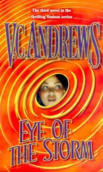 Eye of the Storm by V. C. Andrews