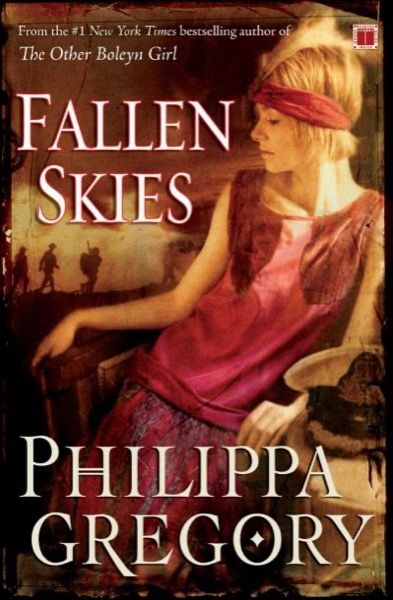 Fallen Skies by Philippa Gregory