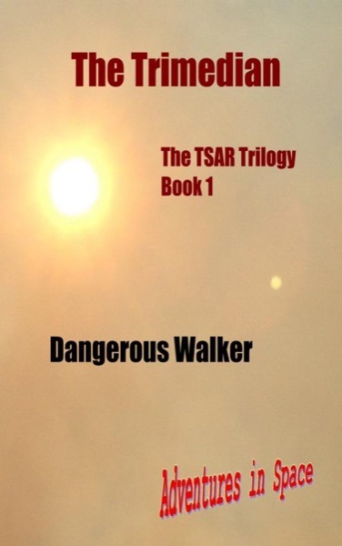 The Trimedian by Dangerous Walker