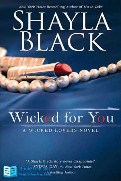 Wicked for You by Shayla Black