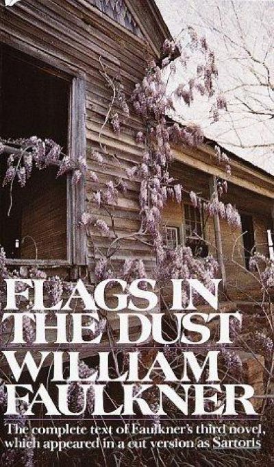 Flags in the Dust by William Faulkner