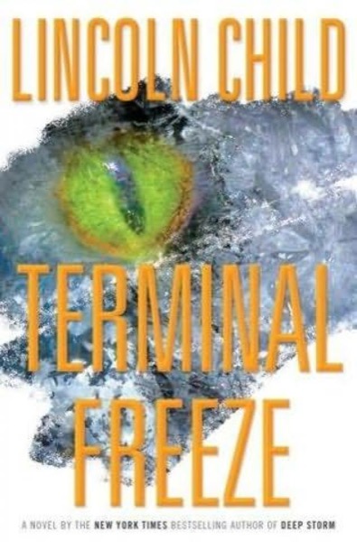 Terminal Freeze by Lincoln Child