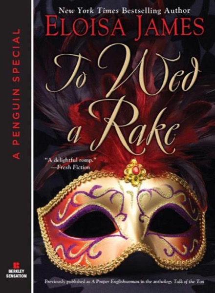 To Wed a Rake by Eloisa James