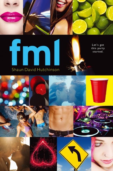 Fml by Shaun David Hutchinson