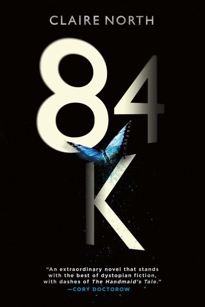 84k by Claire North