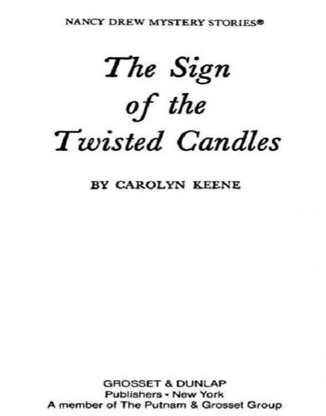 The Sign of the Twisted Candles by Carolyn Keene