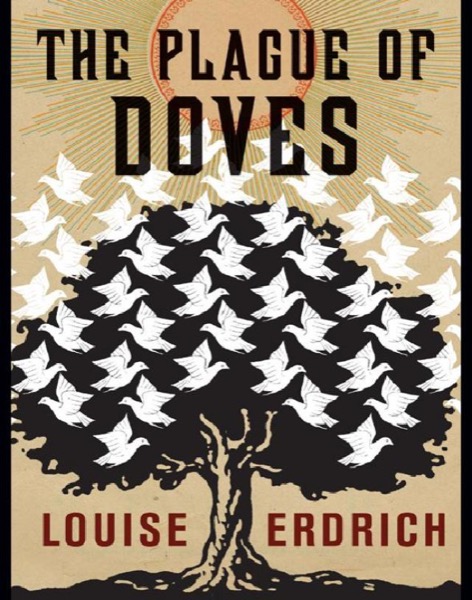 The Plague of Doves by Louise Erdrich