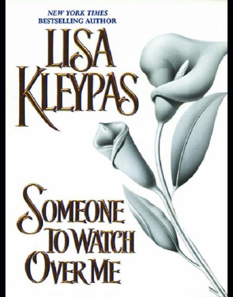 Someone to Watch Over Me by Lisa Kleypas