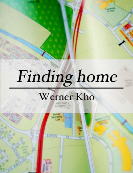 Finding Home by Werner Kho