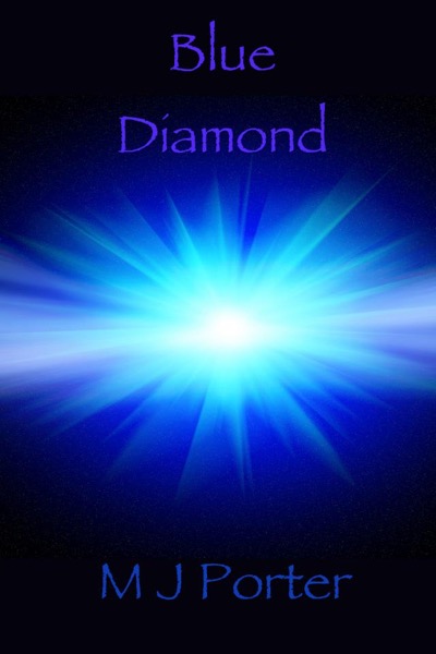 Blue Diamond by M J Porter