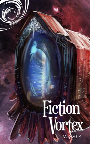 Fiction Vortex - May 2014 by Fiction Vortex