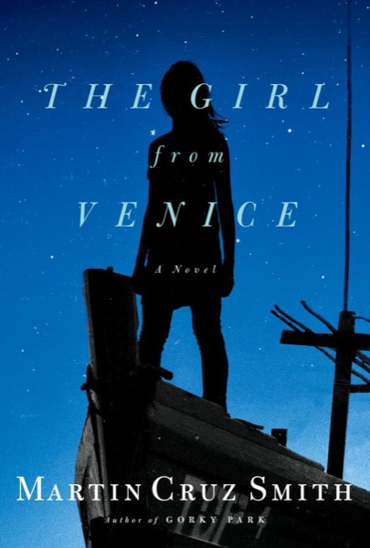 The Girl From Venice by Martin Cruz Smith