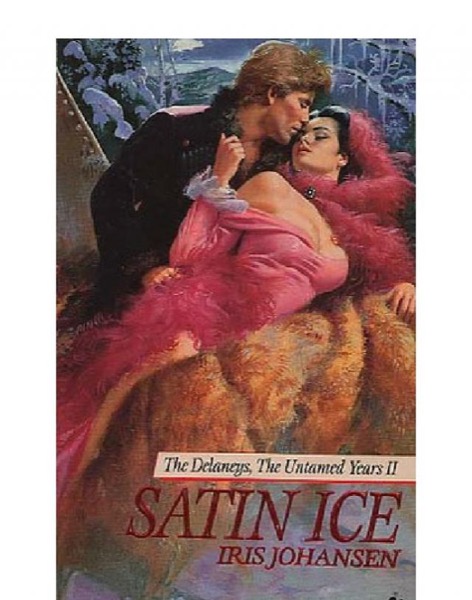 Satin Ice by Iris Johansen