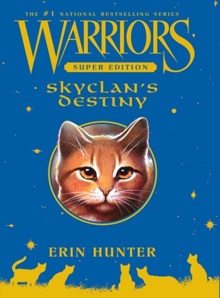 SkyClan's Destiny by Erin Hunter