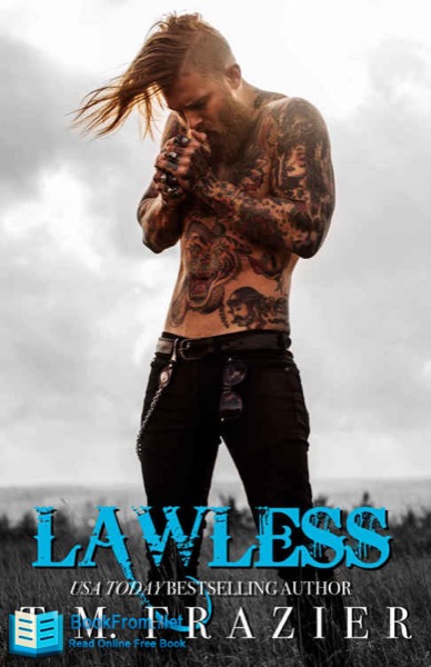 Lawless by T. M. Frazier