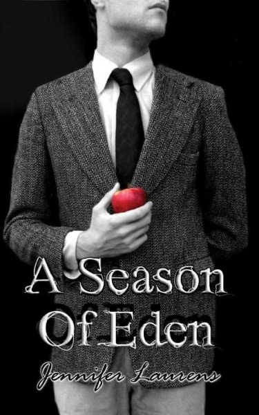 A Season of Eden by Jennifer Laurens