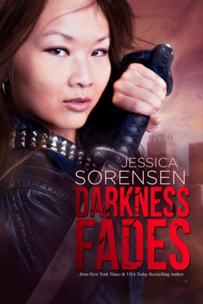 Darkness Fades by Jessica Sorensen