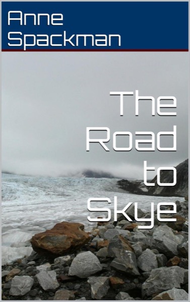 The Road to Skye by Anne Spackman