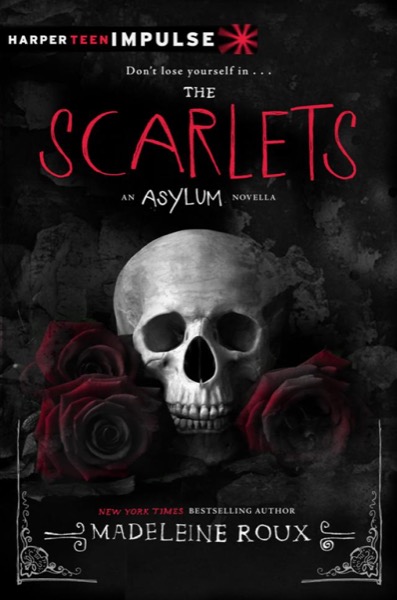 The Scarlets by Madeleine Roux