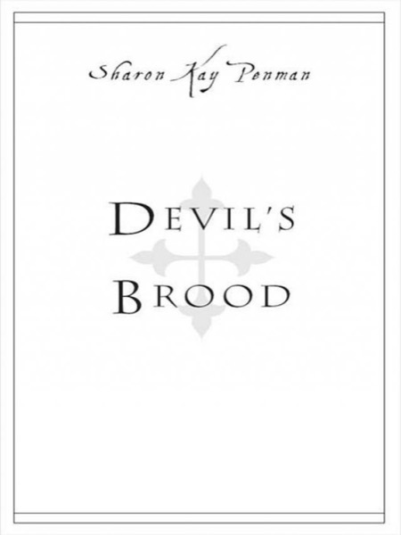 Devil's Brood by Sharon Kay Penman