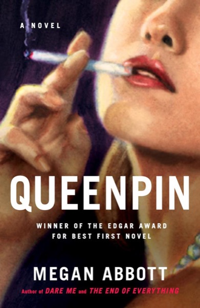 Queenpin by Megan Abbott