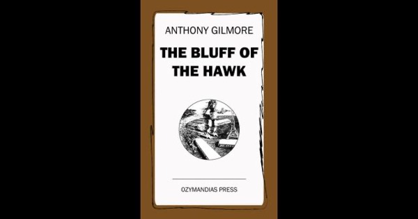 The Bluff of the Hawk