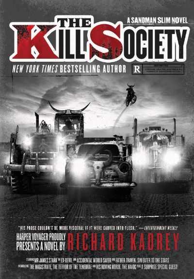 The Kill Society by Richard Kadrey