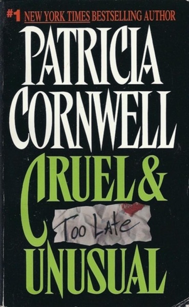 Cruel & Unusual by Patricia Cornwell