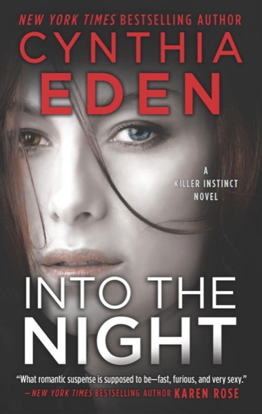 Into The Night (Killer Instinct) by Cynthia Eden