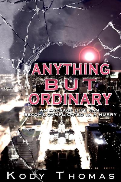 Anything But Ordinary by Kody Thomas