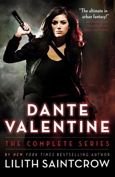 Dante Valentine by Lilith Saintcrow