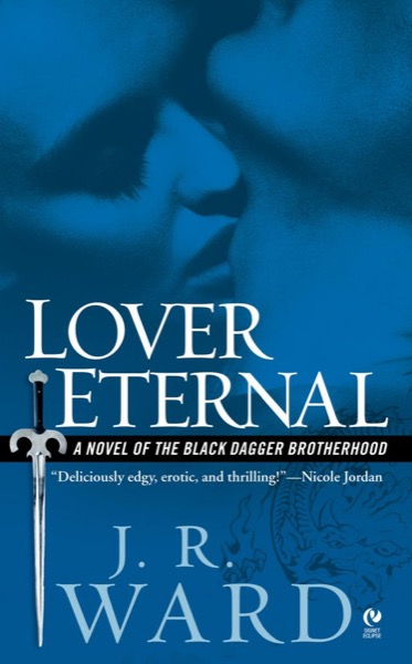 Lover Eternal by J. R. Ward