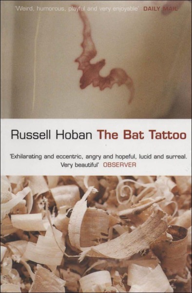 The Bat Tattoo by Russell Hoban