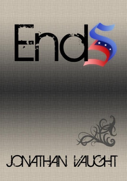 Ends by Jonathan Vaught