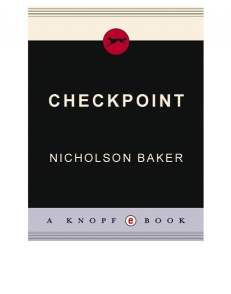 Checkpoint by Nicholson Baker