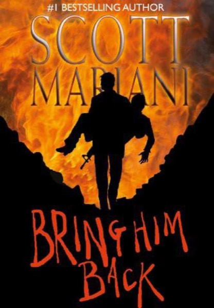 Bring Him Back by Scott Mariani