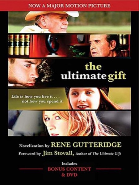 The Ultimate Gift by Rene Gutteridge