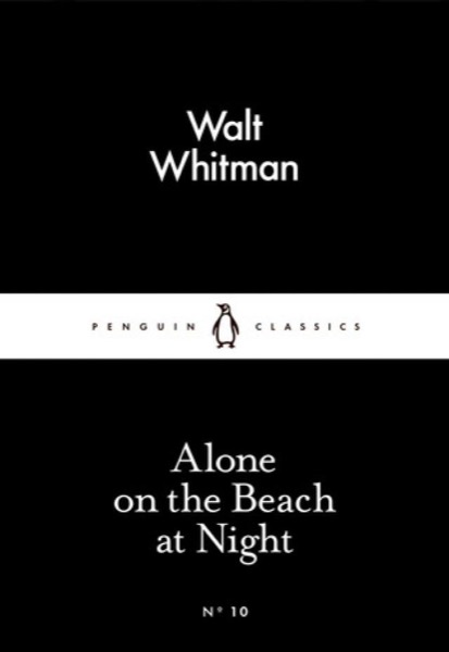 Alone on the Beach at Night by Walt Whitman