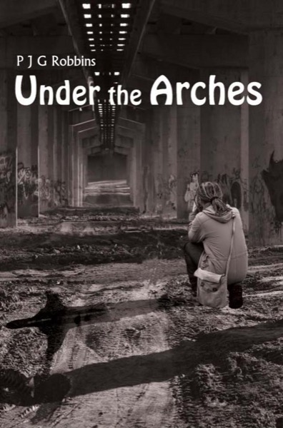 Under the Arches by P J G Robbins