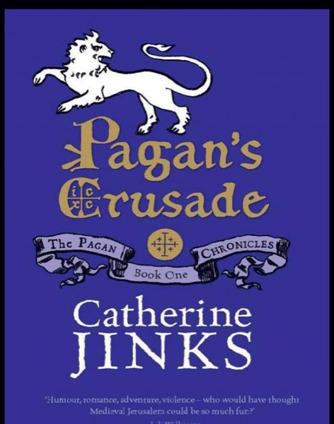 Pagan's Crusade by Catherine Jinks