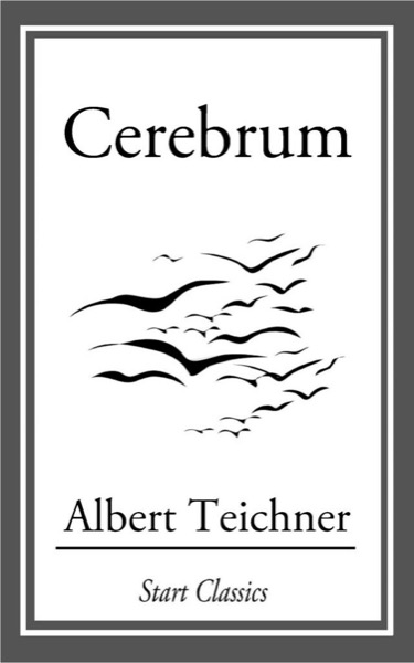 Cerebrum by Albert Teichner