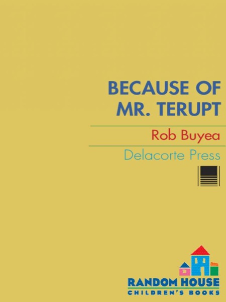 Because of Mr. Terupt by Rob Buyea