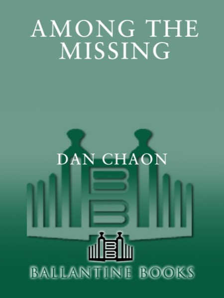 Among the Missing by Dan Chaon