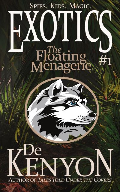 Exotics #1:  The Floating Menagerie by De Kenyon