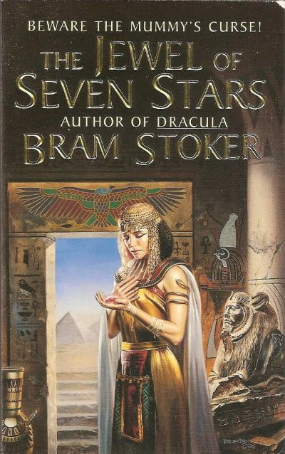 The Jewel of Seven Stars by Bram Stoker